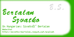 bertalan szvatko business card